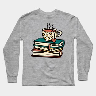 Have a tea and books Long Sleeve T-Shirt